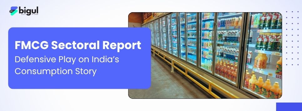 FMCG Sectoral Report 2026